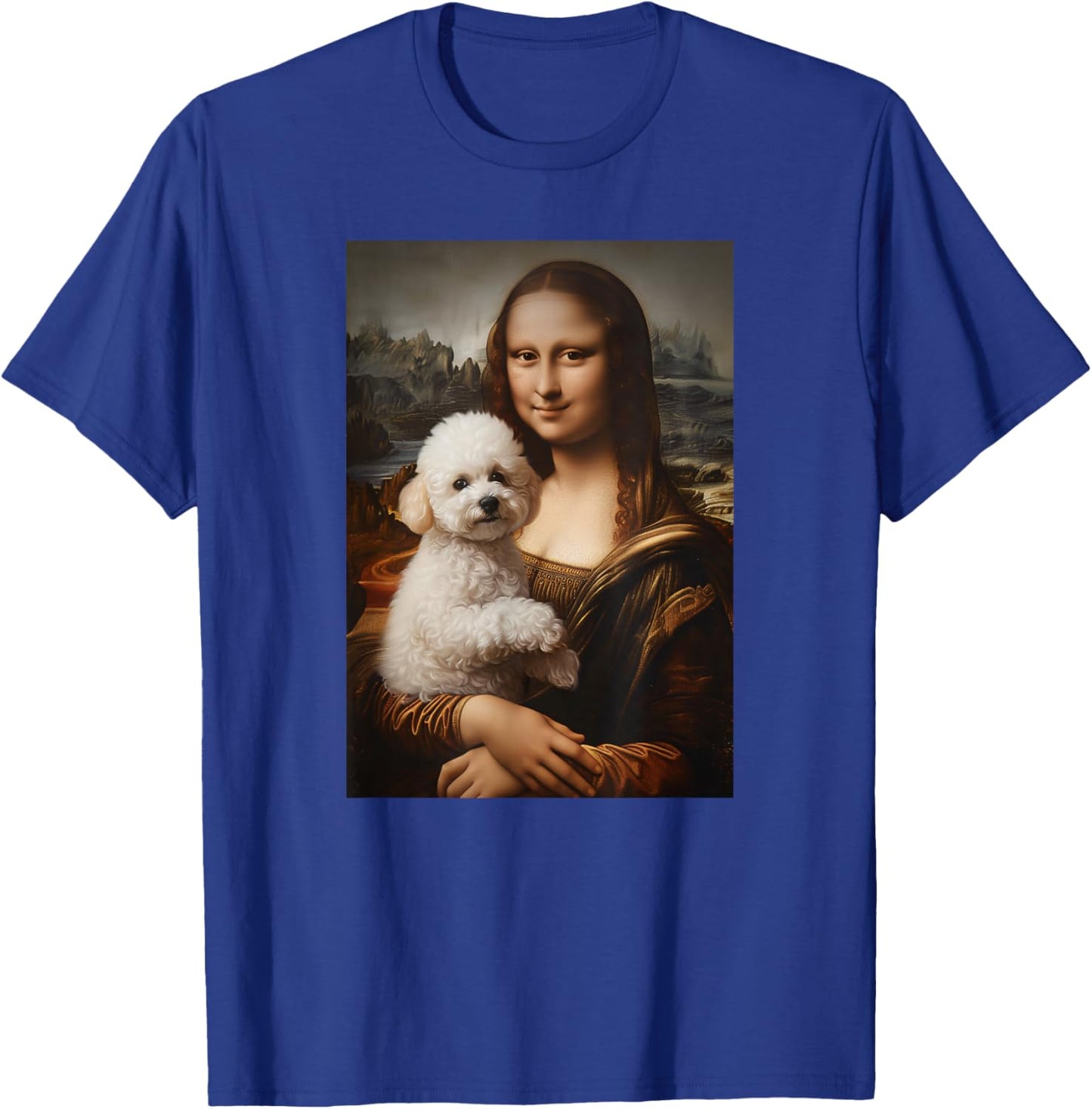 Bichon Frise Mona Lisa Painting Art Dog Mom Dad T-Shirt - T-Shirt | Royal