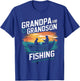 Grandpa And Grandson Fishing Buddies For Life Matching Funny T-Shirt - T-Shirt | Royal