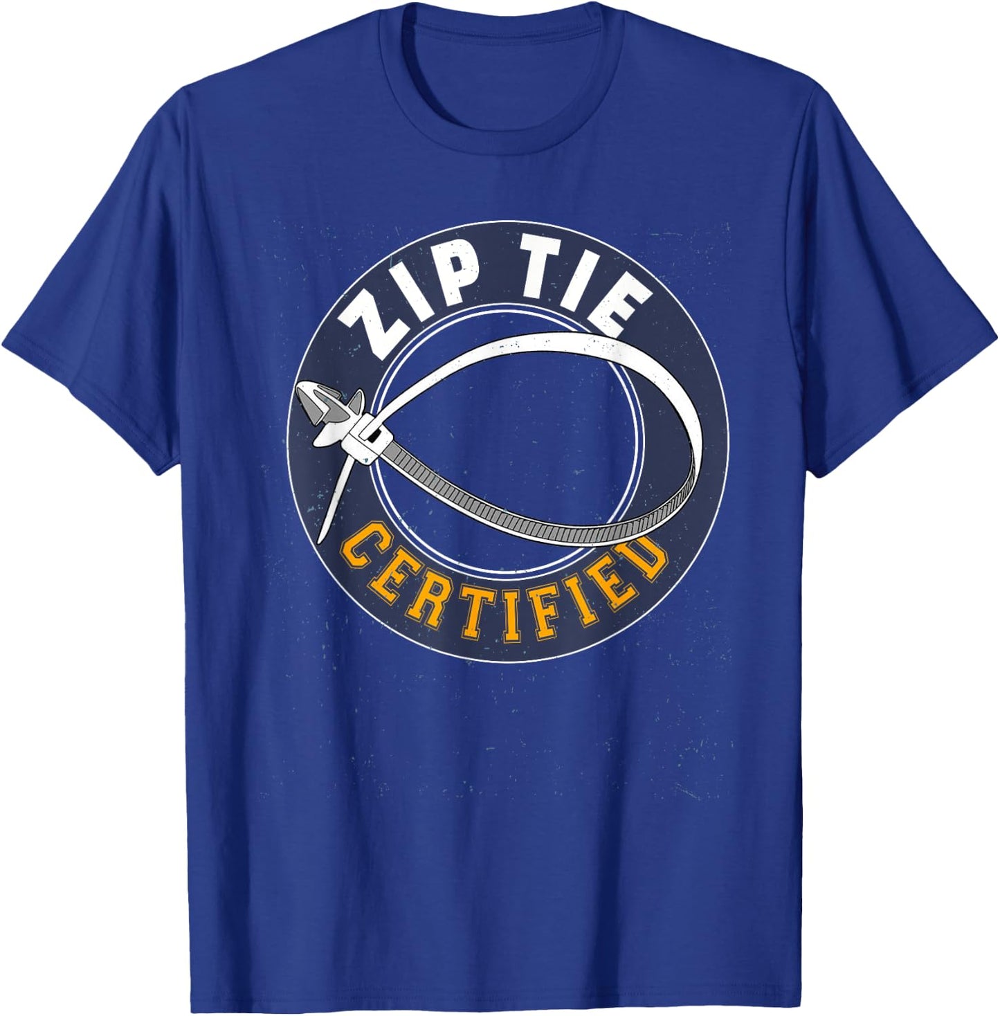 Zip Tie Certified Technician Fixing Man Funny Mechanic T-Shirt - T-Shirt | Royal
