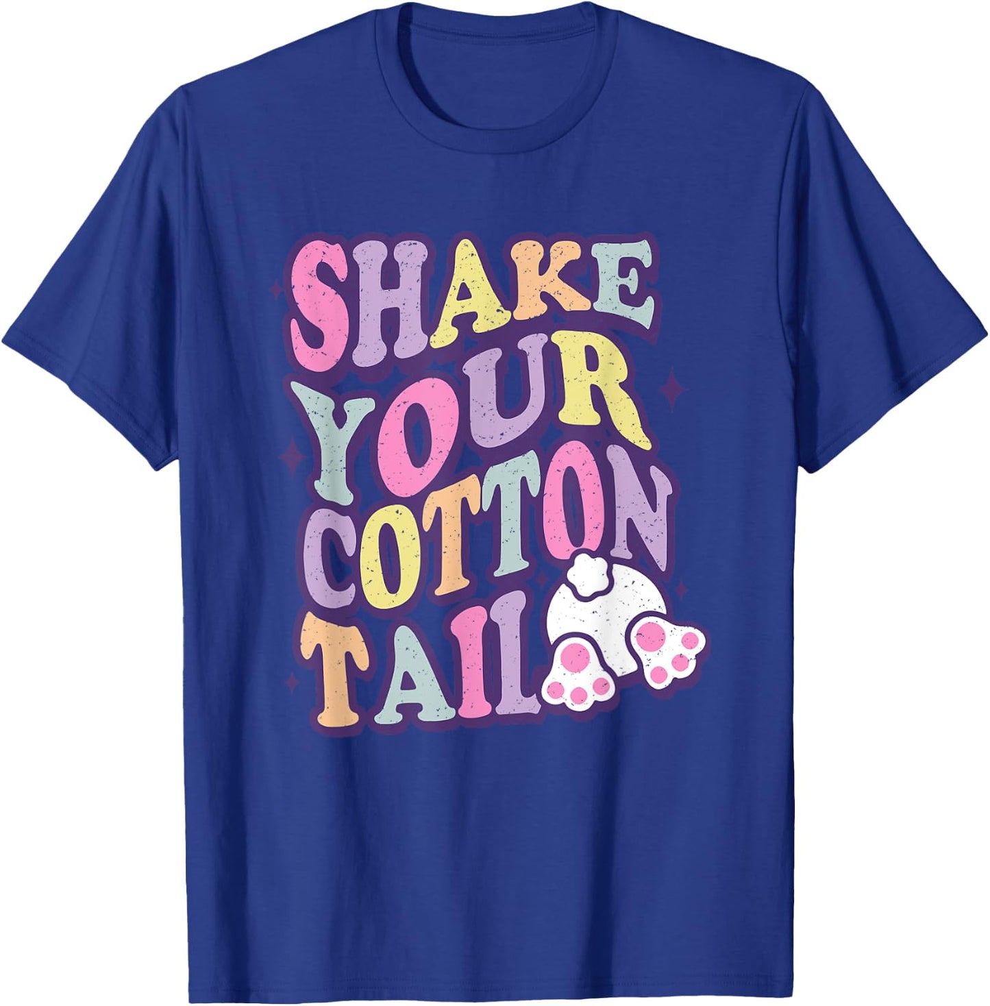 Shake Your Cotton Tail, Funny Easter, Cute Easter T-Shirt - T-Shirt | Royal