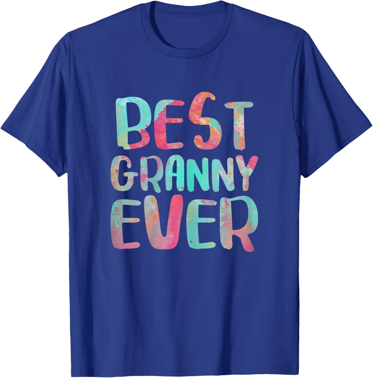Best Granny Ever Shirt Women Mothers Day Mother's T-Shirt - T-Shirt | Royal