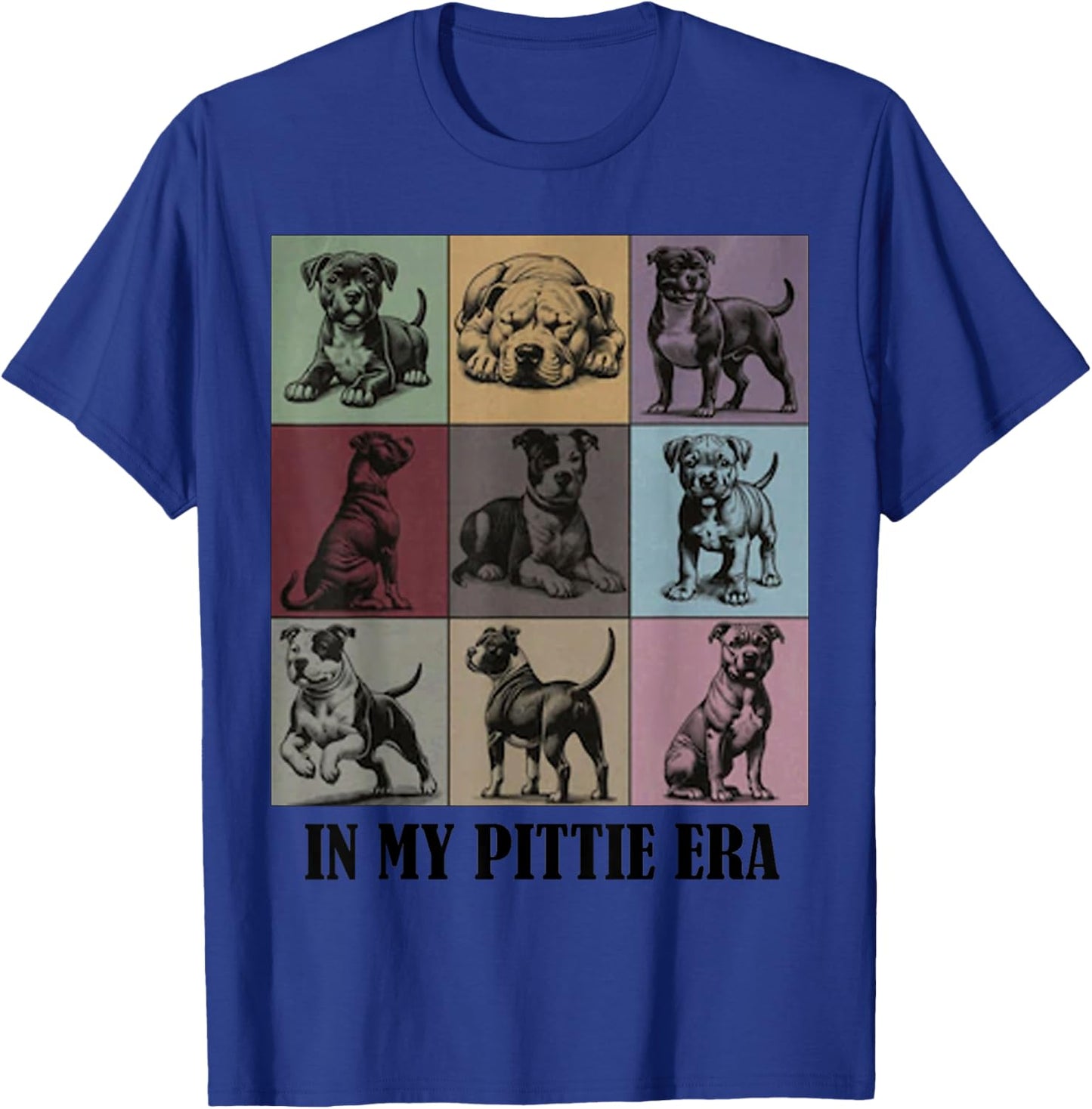 funny Dog Mama Quote In My Pitbull Pittie Era Cool Pitbull Men Women T-Shirt - T-Shirt | Royal