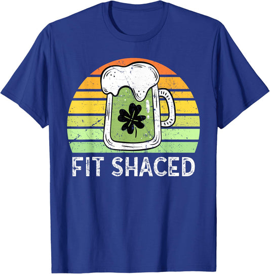 Shit Faced Vintage Beer Saint Patricks Fit Shaced Drinking T-Shirt - T-Shirt | Royal