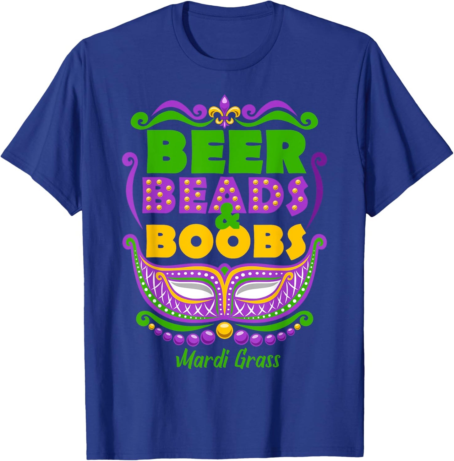 Mardi Gras Beer Beads Boobs Funny New Orleans T-Shirt - T-Shirt | Royal