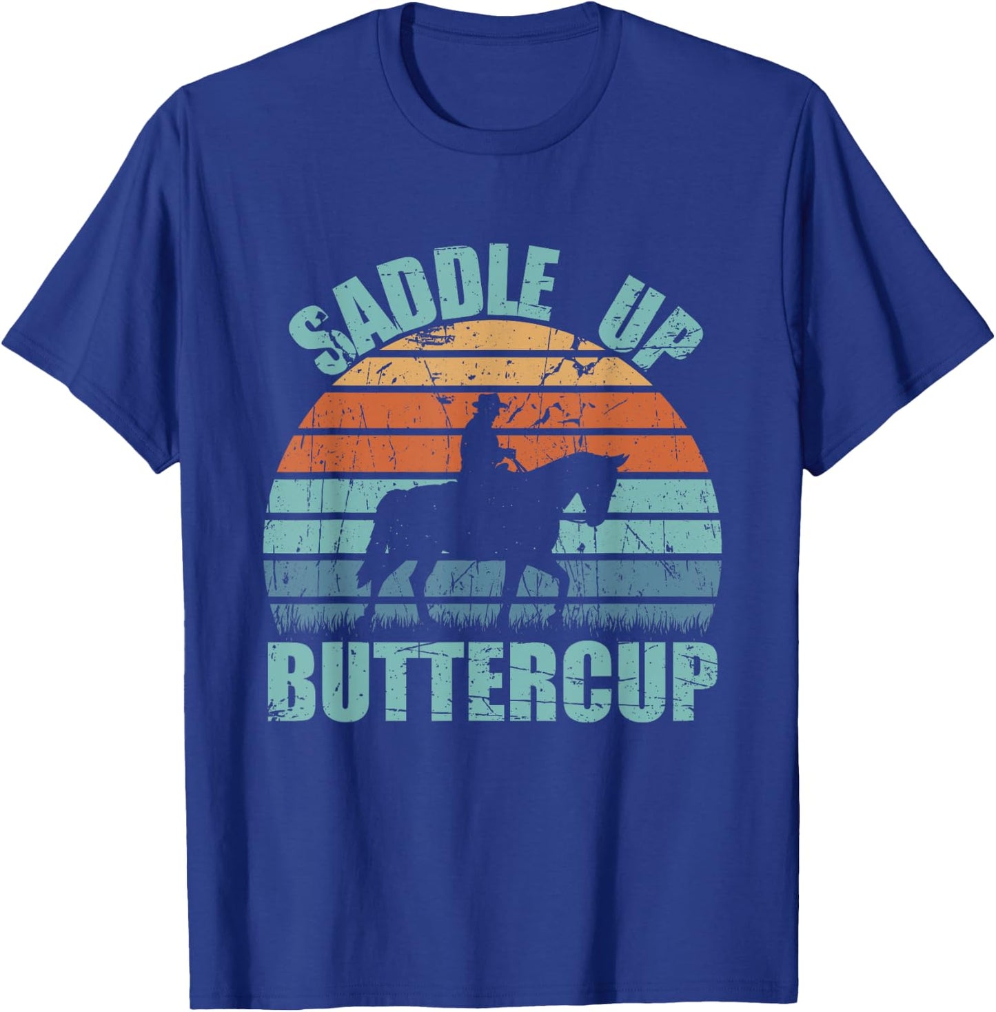 Vintage Saddle Up Buttercup Cowgirl Cowboy Gift T-Shirt - T-Shirt | Royal