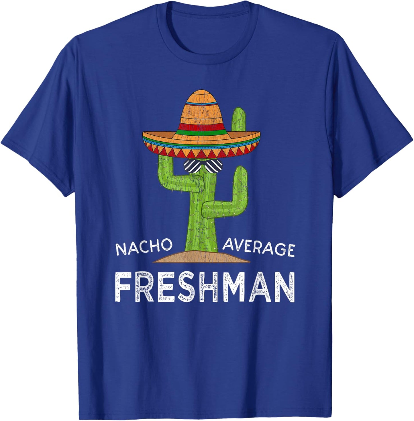 Fun College High School Freshmen Humor | Funny Freshman Year T-Shirt - T-Shirt | Royal
