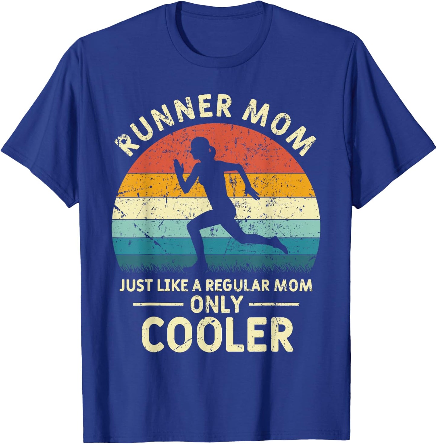Runner Mom Funny Marathon Running Jogging Mothers Day T-Shirt - T-Shirt | Royal