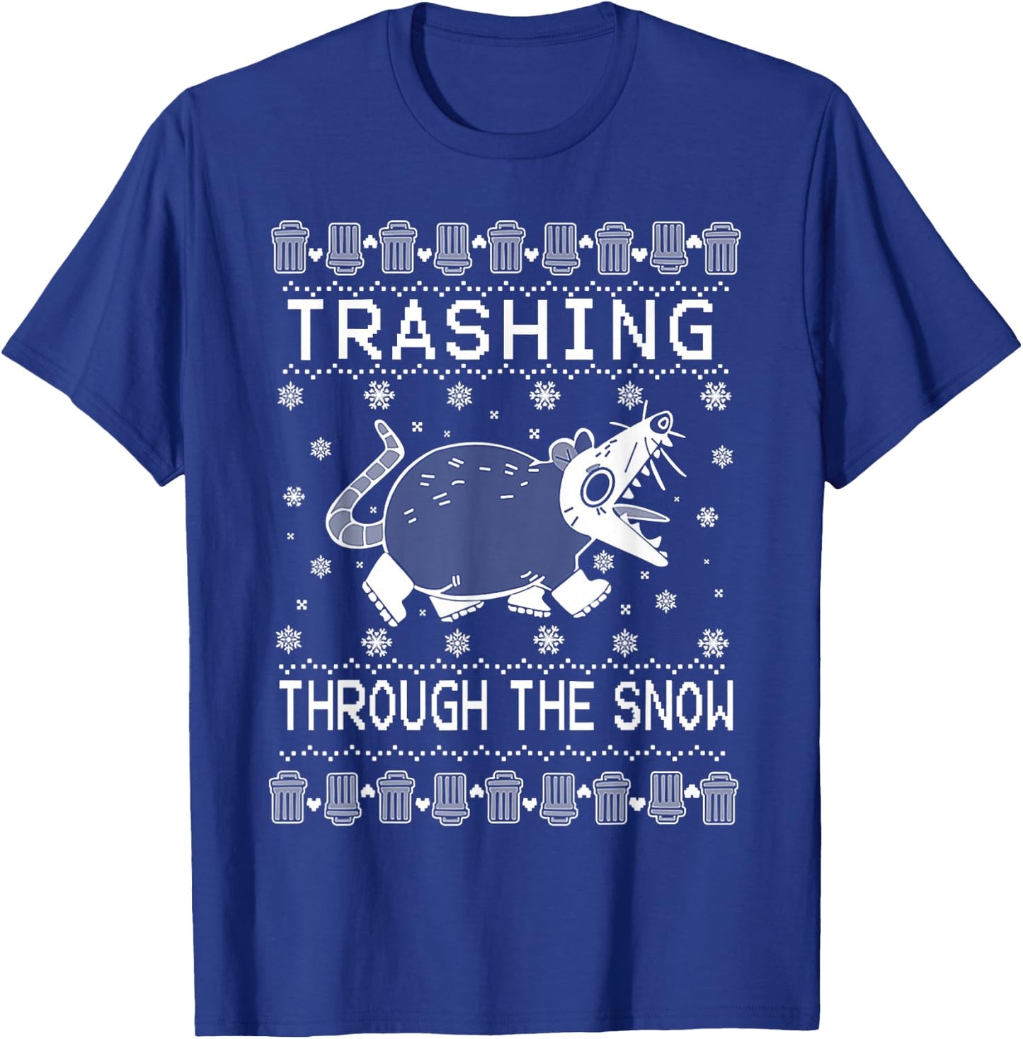 Trashing Through The Snow T-Shirt - T-Shirt | Royal