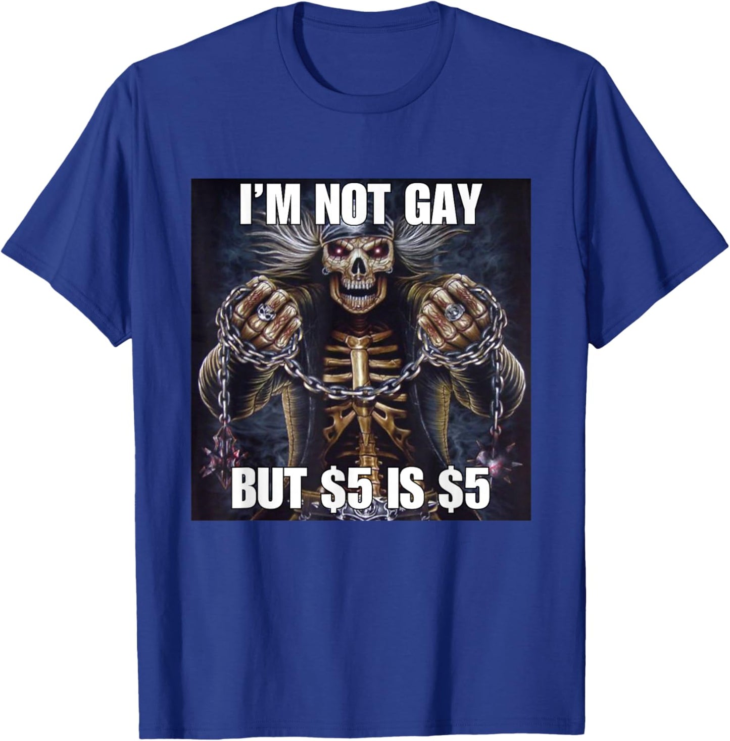 Homosexual Tendencies Gay Funny Cringe Hard Skeleton Meme T-Shirt - T-Shirt | Royal