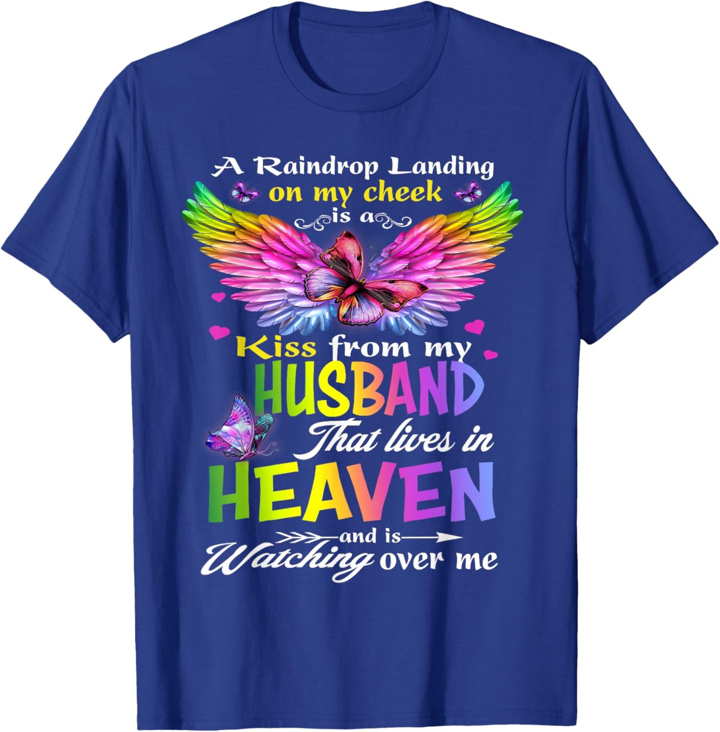 Half Of My Heart Is In Heaven With My Husband My Angel T-Shirt - T-Shirt | Royal