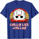 Slasher Horror Movie Fan Men Women Chillin Like a Villain T-Shirt - T-Shirt | Royal