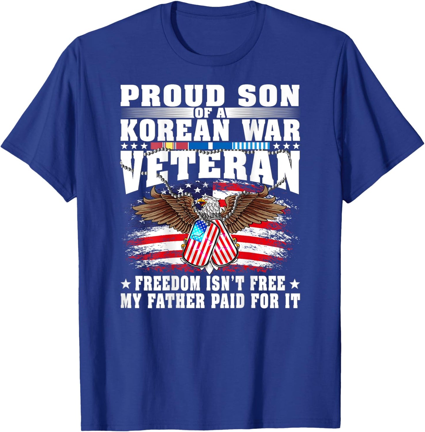 Proud Son Of A Korean War Veteran Military Vet's Family Gift T-Shirt - T-Shirt | Royal