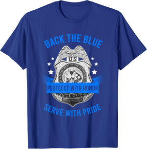 Back The Blue Protect With Honor Serve With Pride Police T-Shirt - T-Shirt | Royal