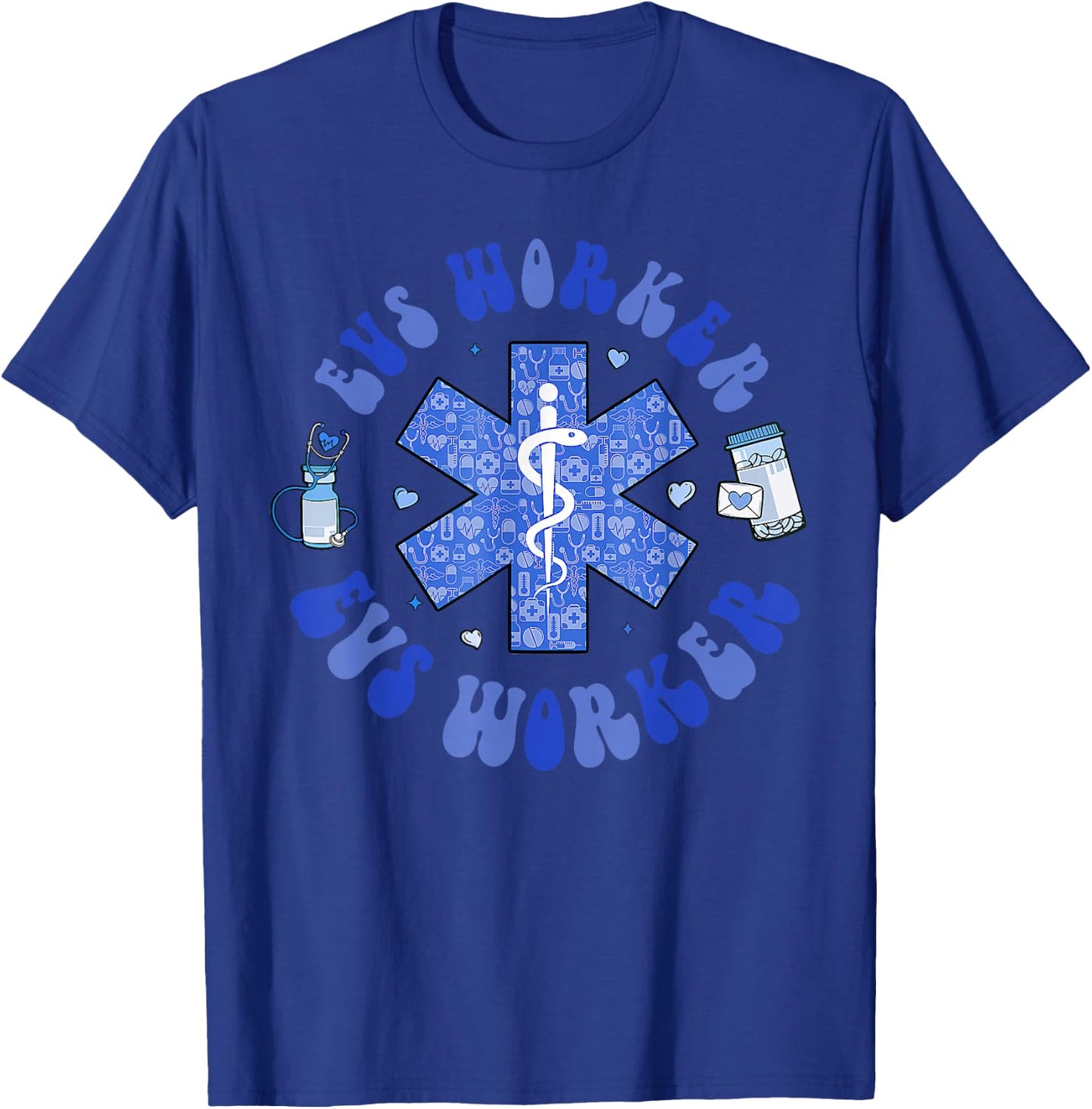 USA EVS Worker's day EVS Worker Appreciation WEEK Caduceus T-Shirt - T-Shirt | Royal