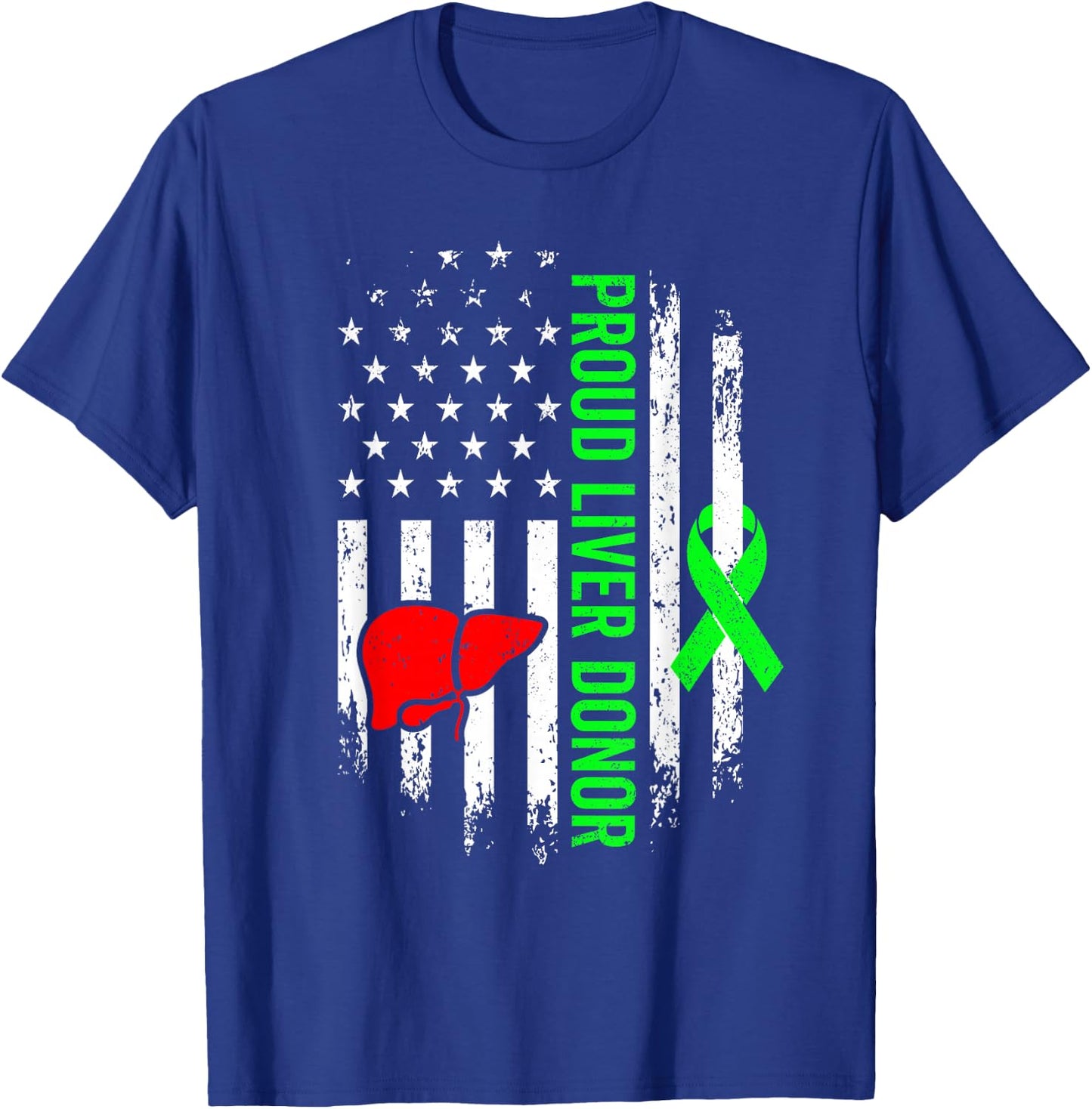 Liver Donor Survivor Warrior Organ Donation American Flag T-Shirt - T-Shirt | Royal