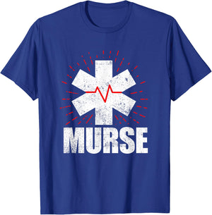 Funny Male Nurse Murse T-Shirt - T-Shirt | Royal