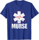 Funny Male Nurse Murse T-Shirt - T-Shirt | Royal
