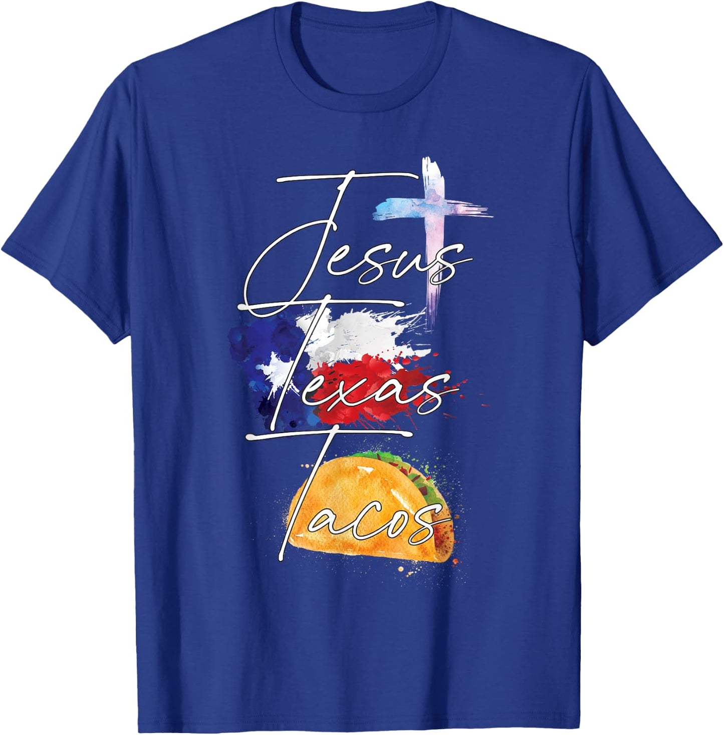 Jesus, Texas, Tacos T-Shirt - T-Shirt | Royal