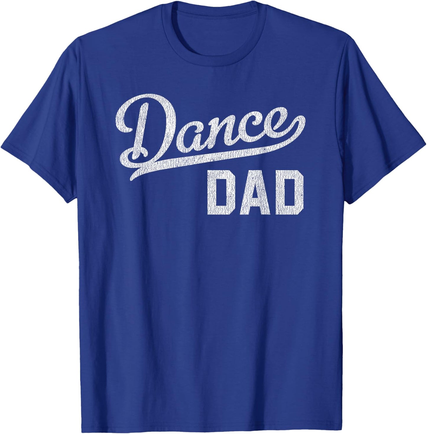 Dance Dad Proud Dancer Father T-Shirt - T-Shirt | Royal