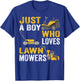 Just a Boy Who Loves Lawn Mowers Lawn Mowing Lover for Kids T-Shirt - T-Shirt | Royal