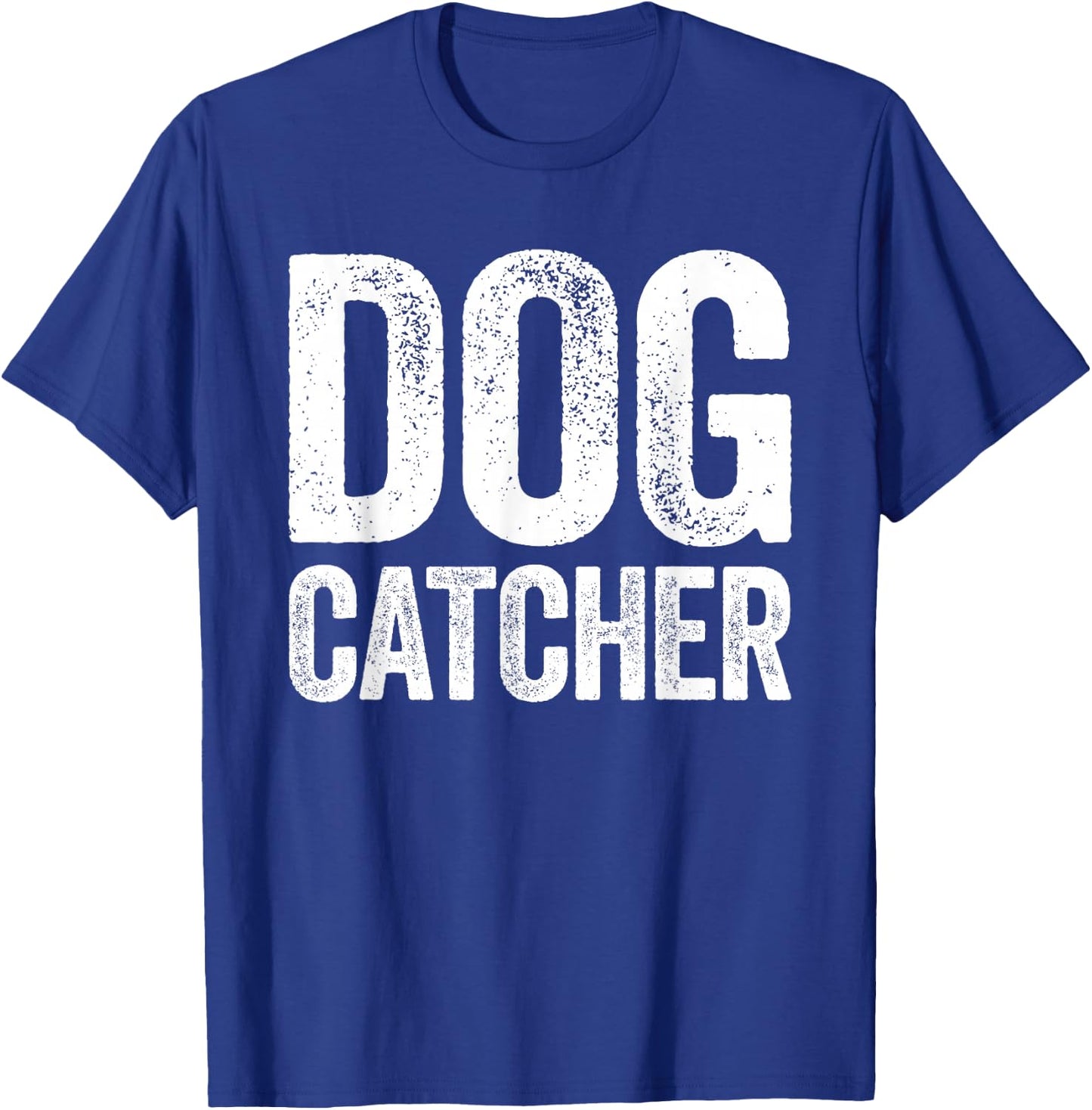 Dog Catcher Shirt Adult Men Women Kids Matching Costume T-Shirt - T-Shirt | Royal