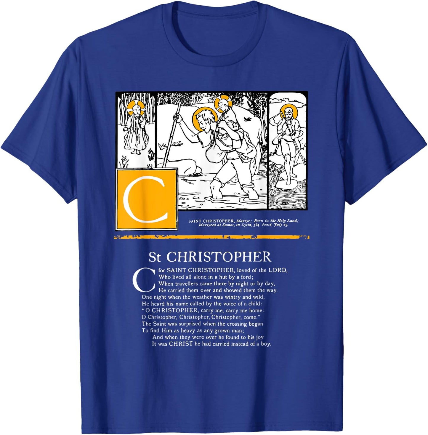 Saint Christopher Protect Us Safety Saint Alphabet Catholic T-Shirt - T-Shirt | Royal
