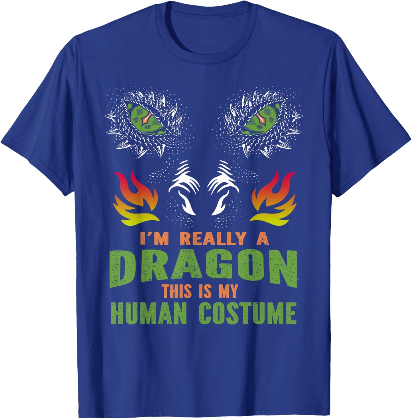 I'm Really A Dragon This Is My Human Costume T-Shirt - T-Shirt | Royal