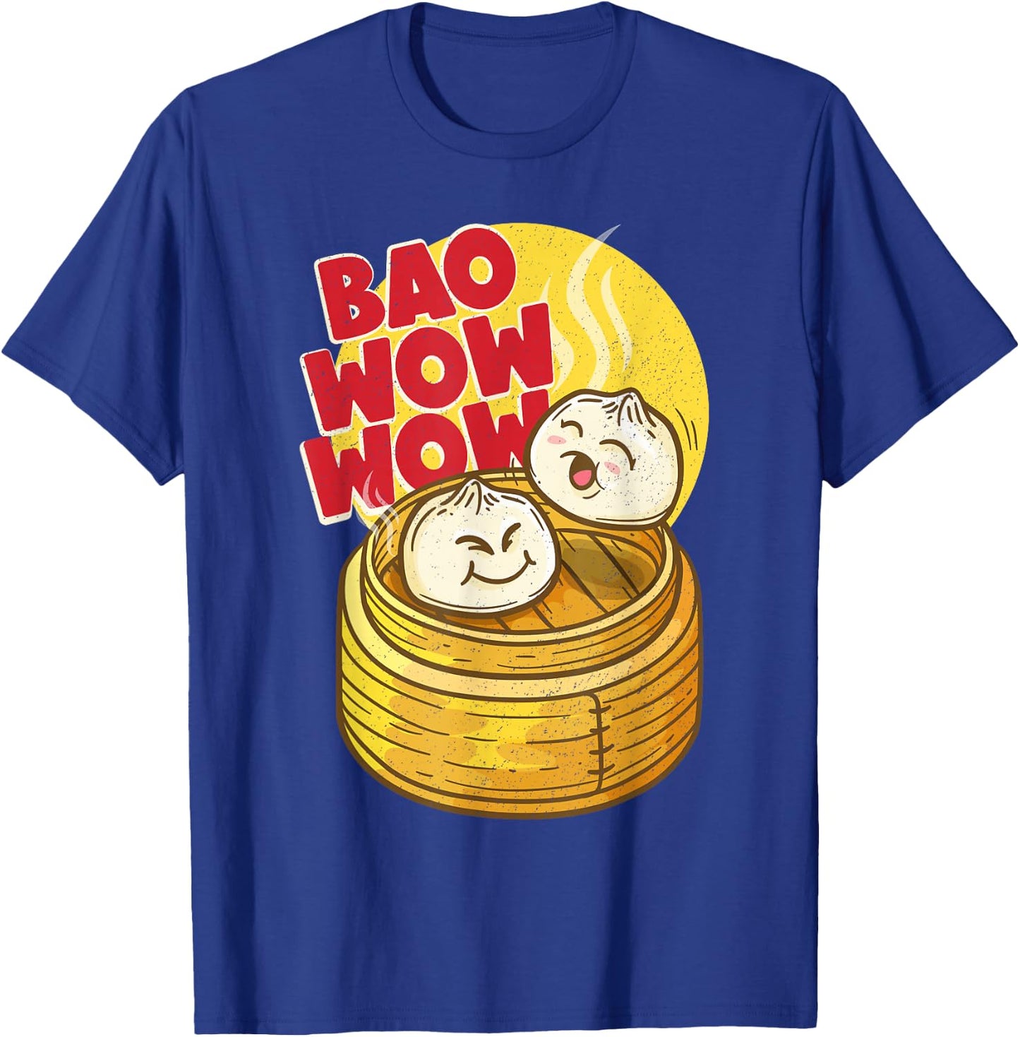 Bao Wow Wow Baozi Chinese Food Dim Sum Asian Steamed Buns T-Shirt - T-Shirt | Royal