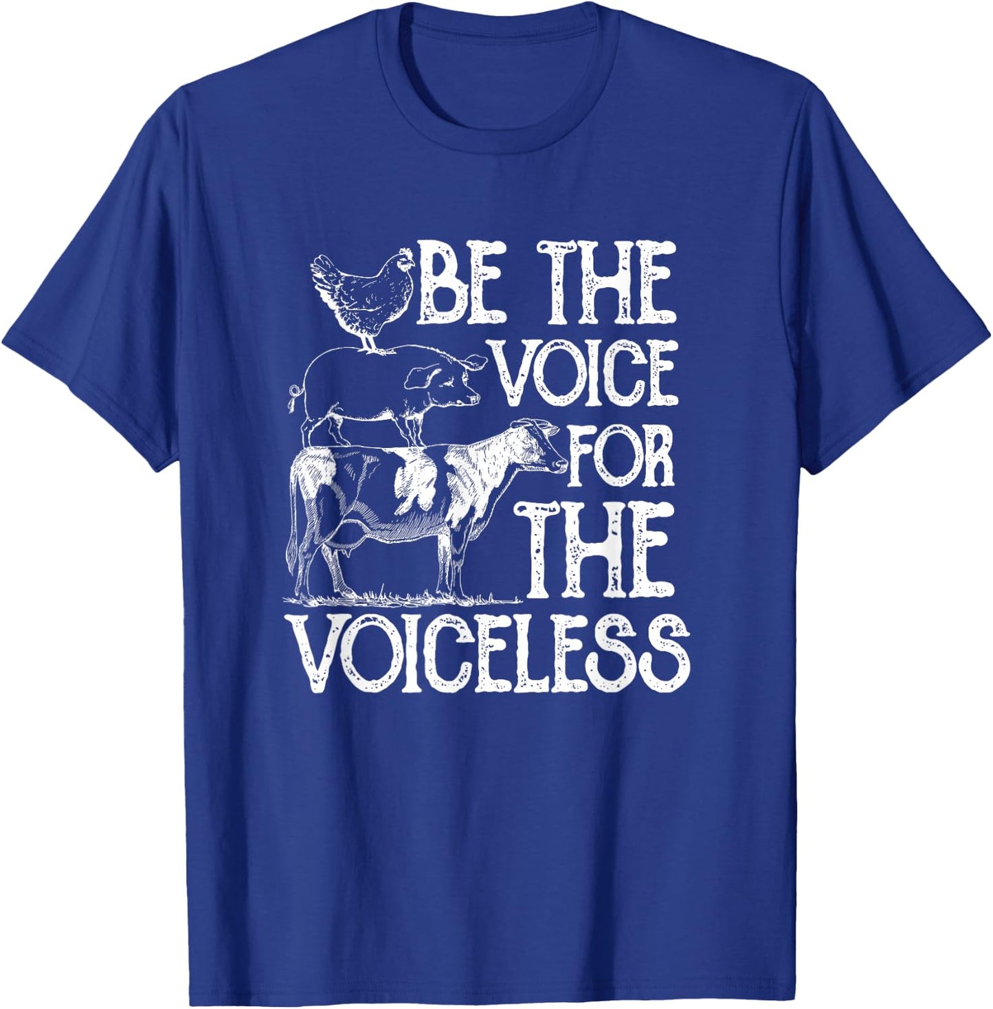 Be the Voice For The Voiceless Veganism Organic Vegan Gift T-Shirt - T-Shirt | Royal