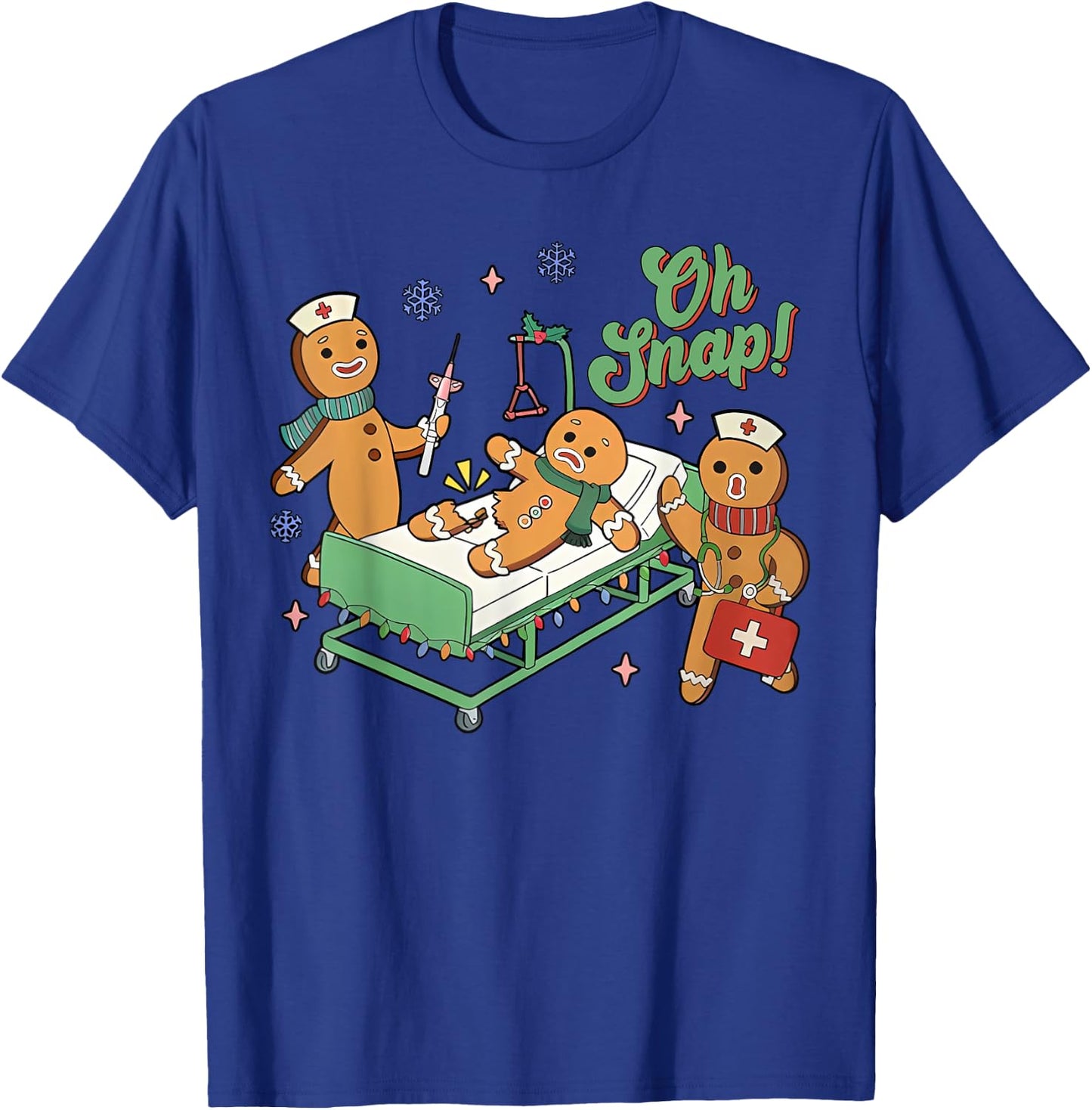 Christmas Nurse Oh Snap Gingerbreads Bone Snap Nurse Team T-Shirt - T-Shirt | Royal