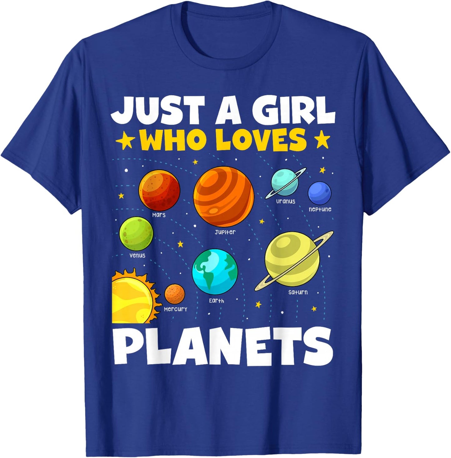 Just A Girl Who Loves Planets Solar System Space Science T-Shirt - T-Shirt | Royal