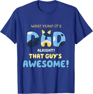 My Dad is Awesome Fathers Day Shirt from Son Daughter Wife T-Shirt - T-Shirt | Royal