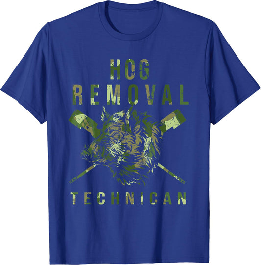 Hog Removal Hunting Pig Boar Hunter T-Shirt - T-Shirt | Royal