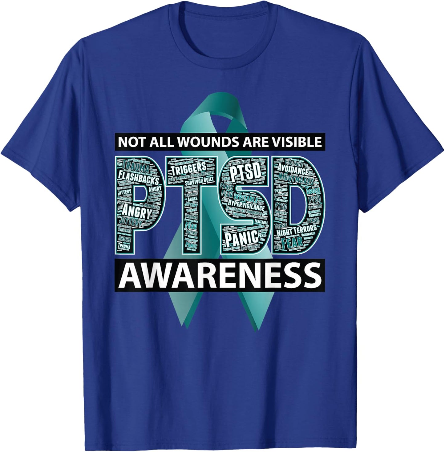 PTSD Not All Wounds Are Visible WordCloud Ribbon T-Shirt - T-Shirt | Royal