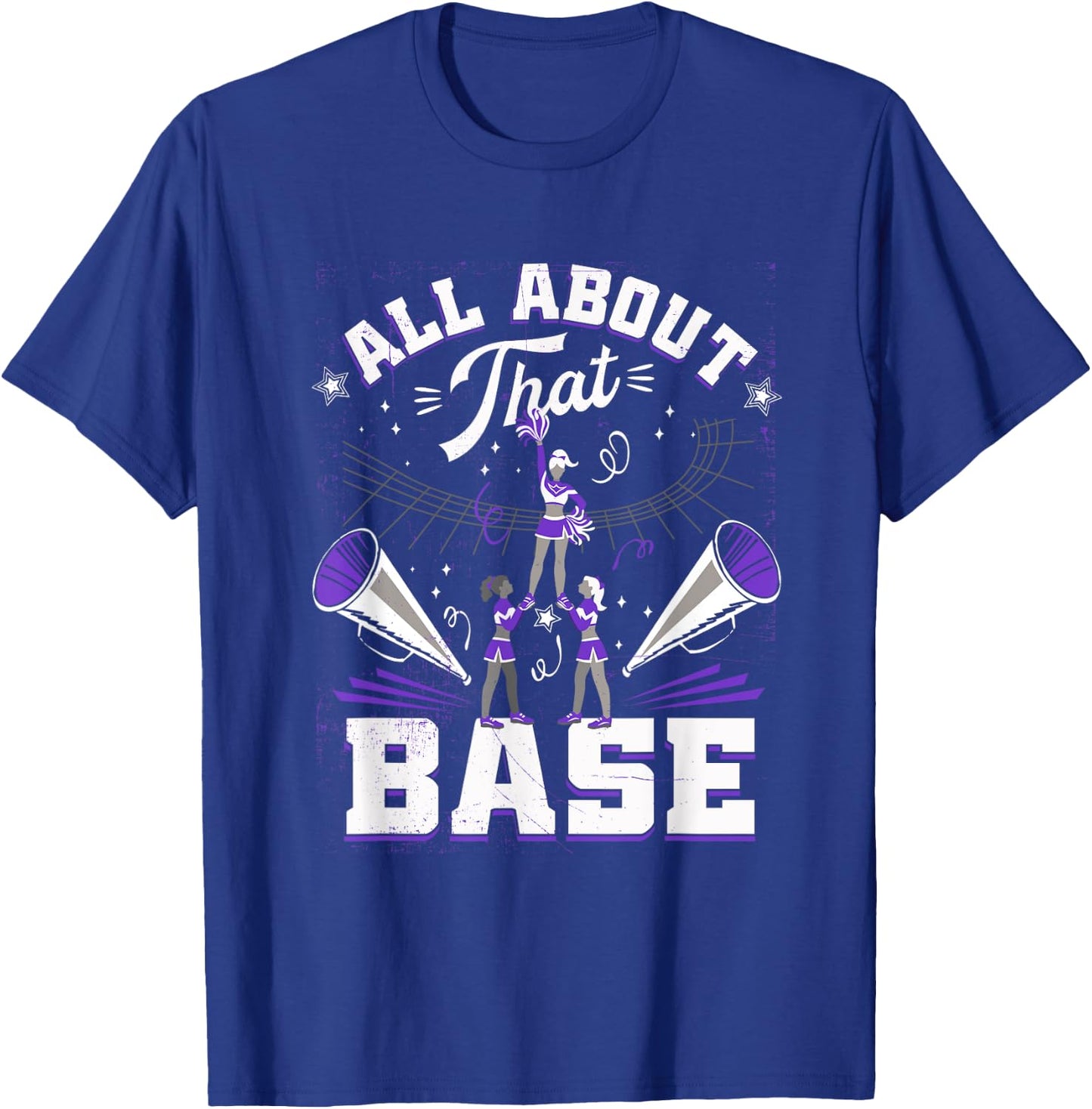 Funny Cheerleading All About That Base Cheer Leader Girls T-Shirt - T-Shirt | Royal