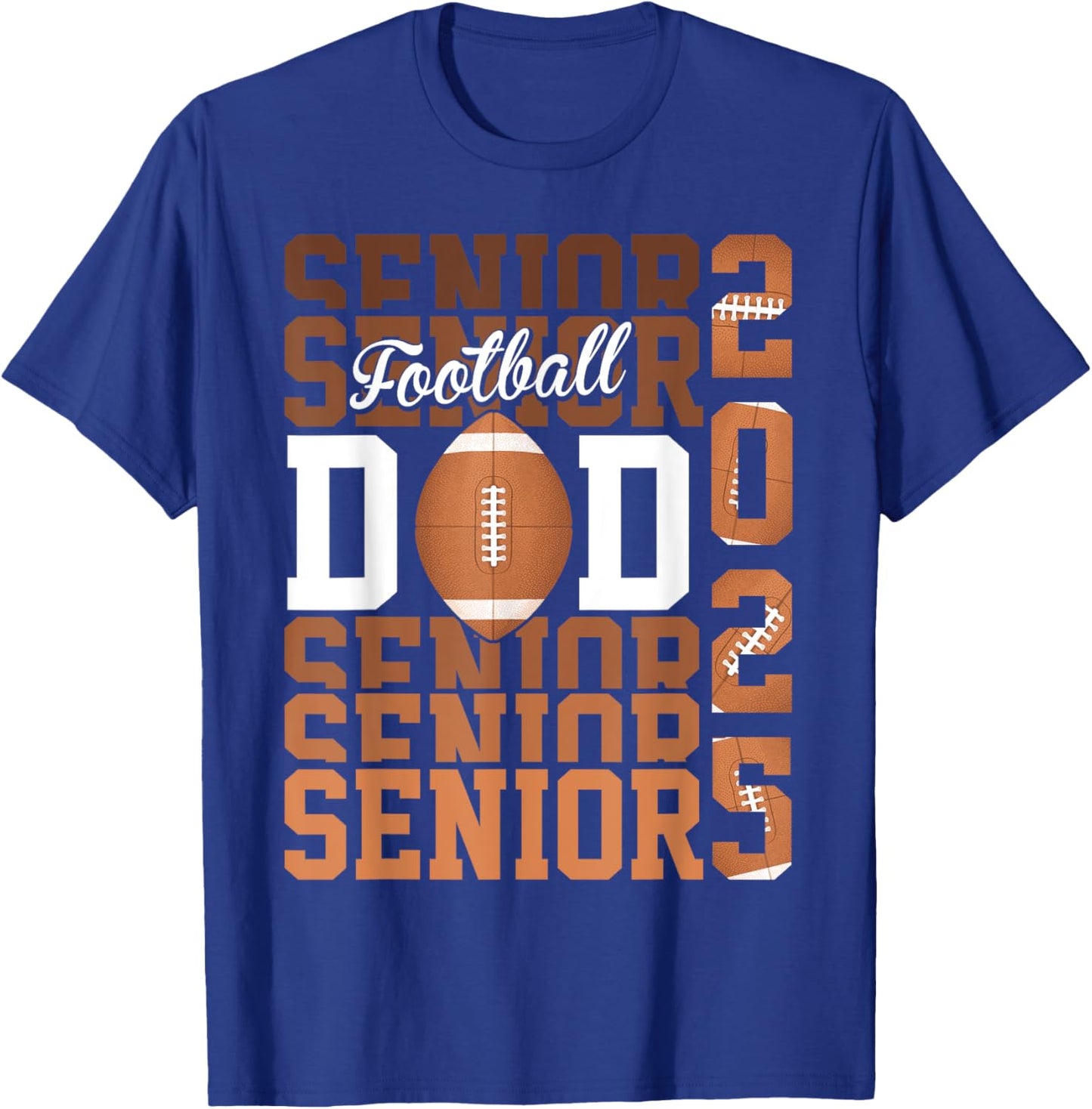 Proud dad of a football senior 2025 T-Shirt - T-Shirt | Royal