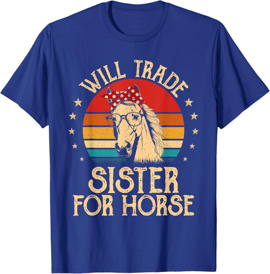 Will Trade Sister For Horse Back Riding Girls Horse Bandana T-Shirt - T-Shirt | Royal