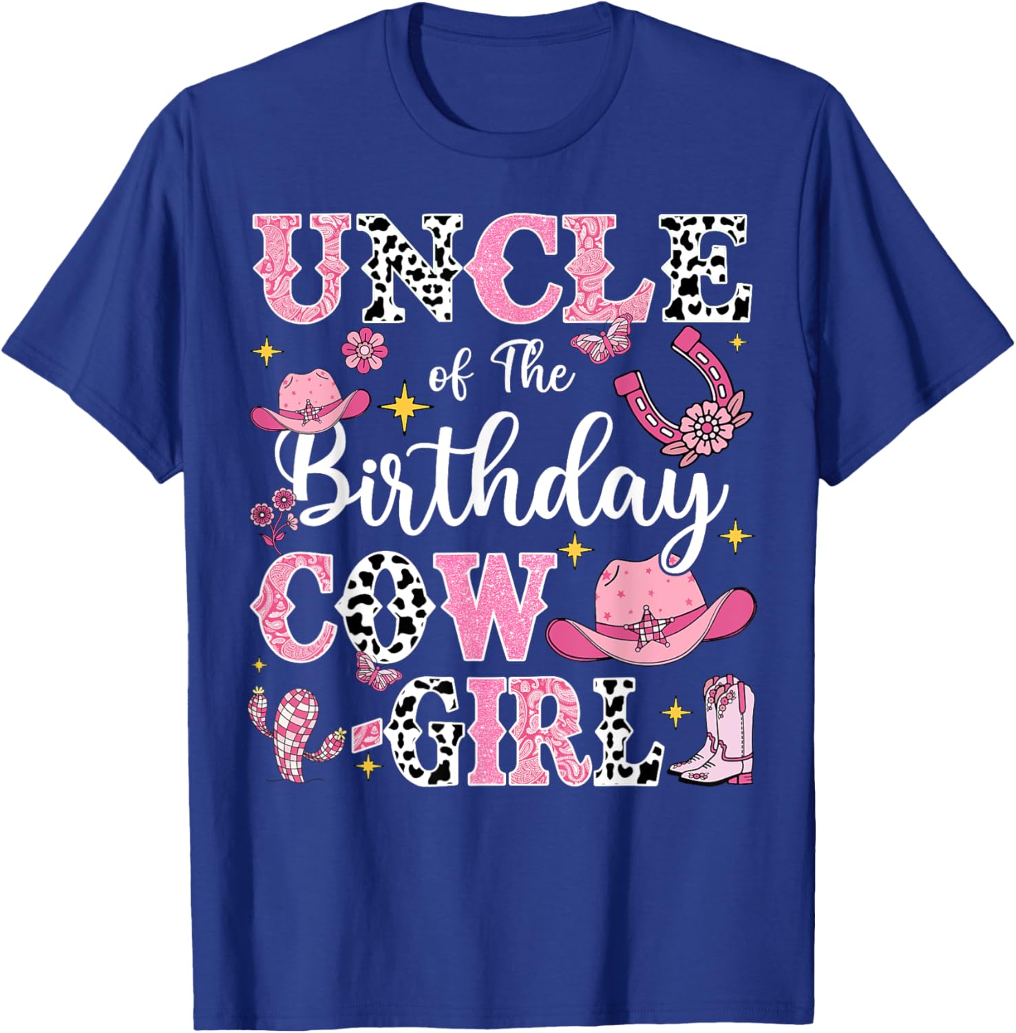 Uncle Of The Birthday Cow-Girl Rodeo Cow Girl Birthday T-Shirt - T-Shirt | Royal