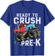 First Day of Preschool Ready To Crush Pre-K Monster Truck T-Shirt - T-Shirt | Royal