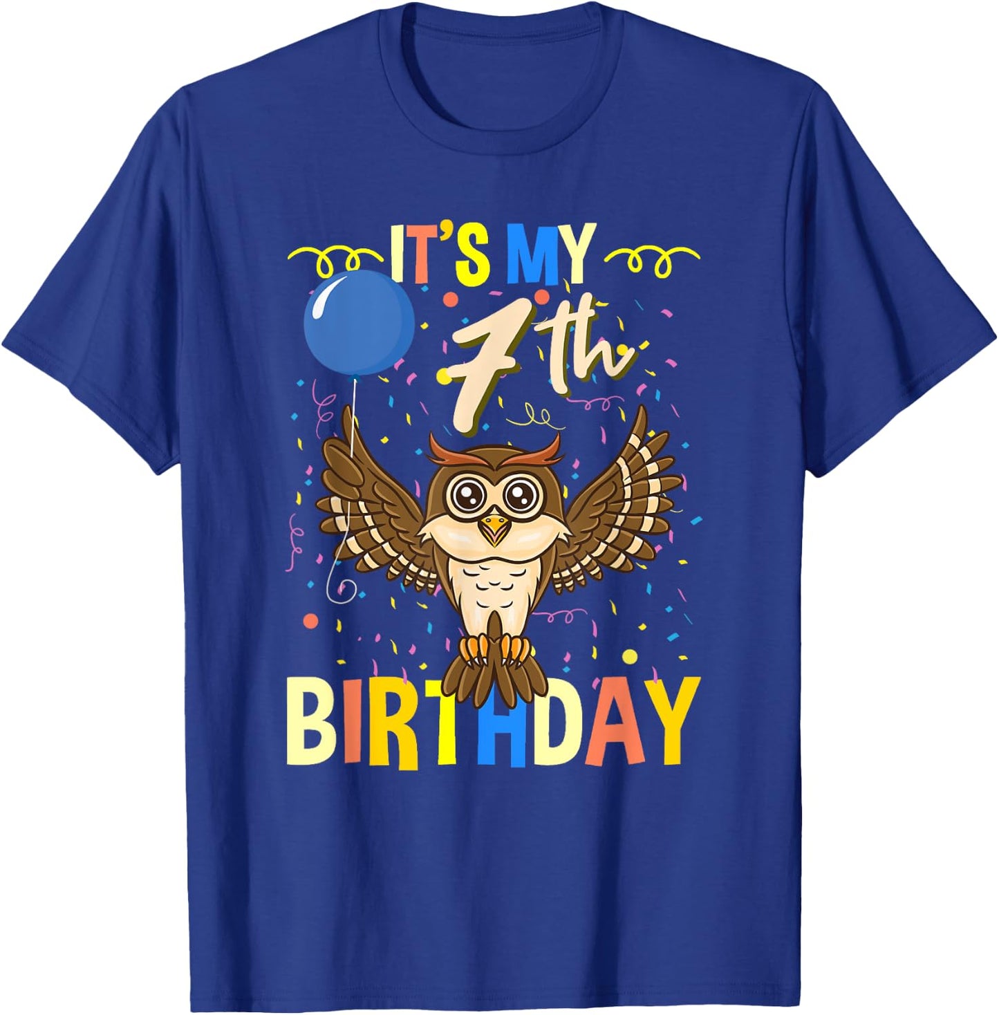 Its My 7th Birthday Owl Bird T-Shirt - T-Shirt | Royal
