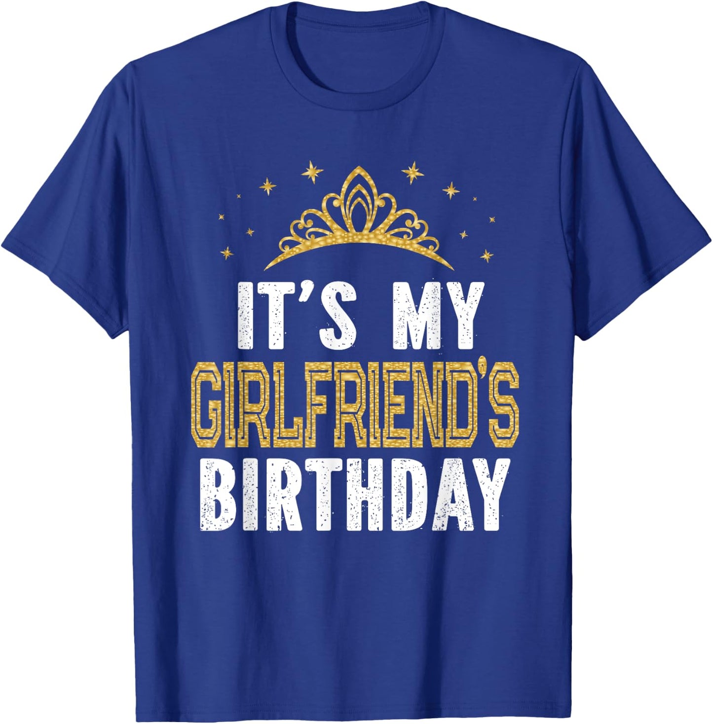 It's My Girlfriend's Birthday Party Couple T-Shirt - T-Shirt | Royal