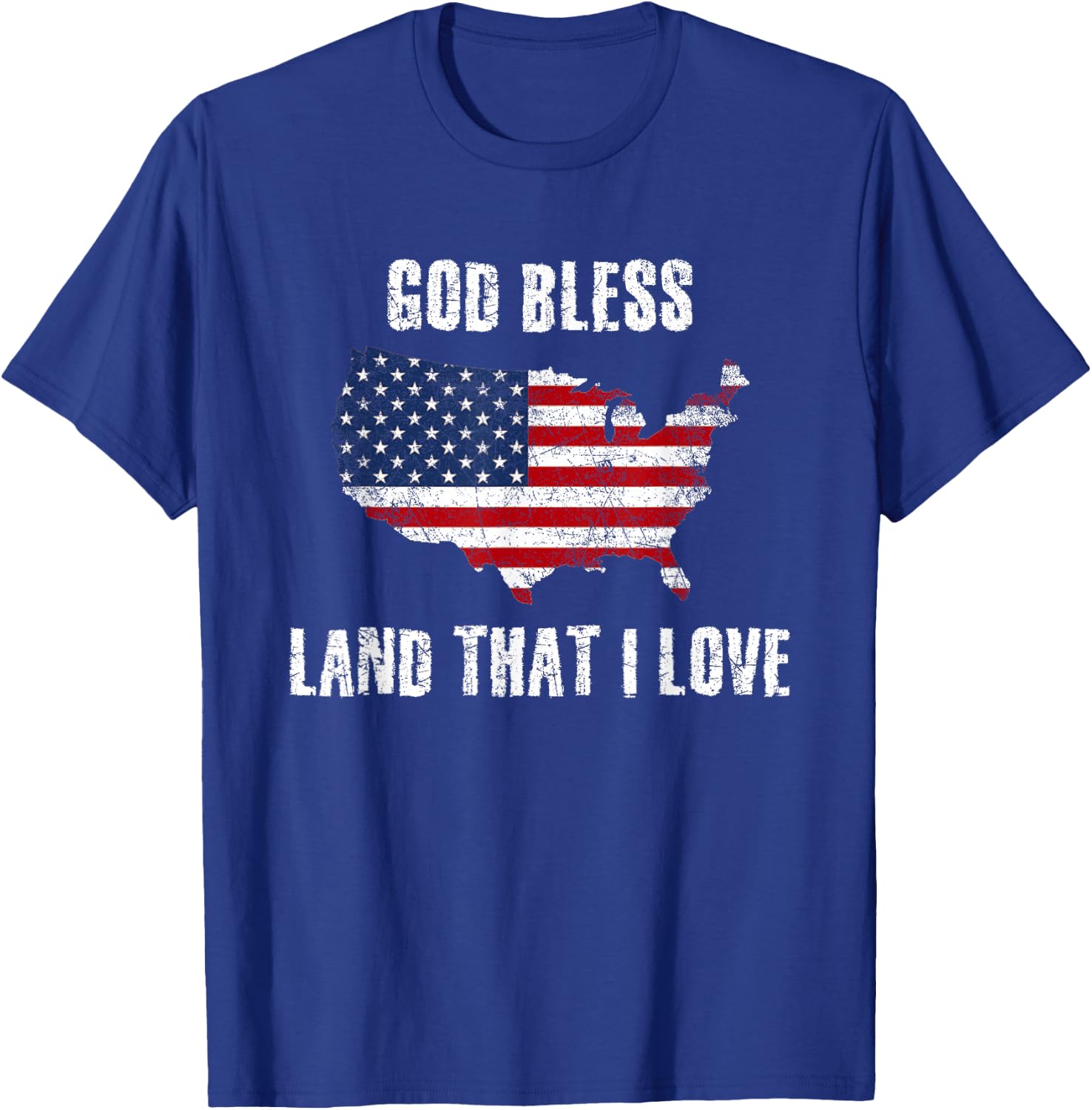 Distressed God Bless America Land That I Love Flag July 4th T-Shirt - T-Shirt | Royal