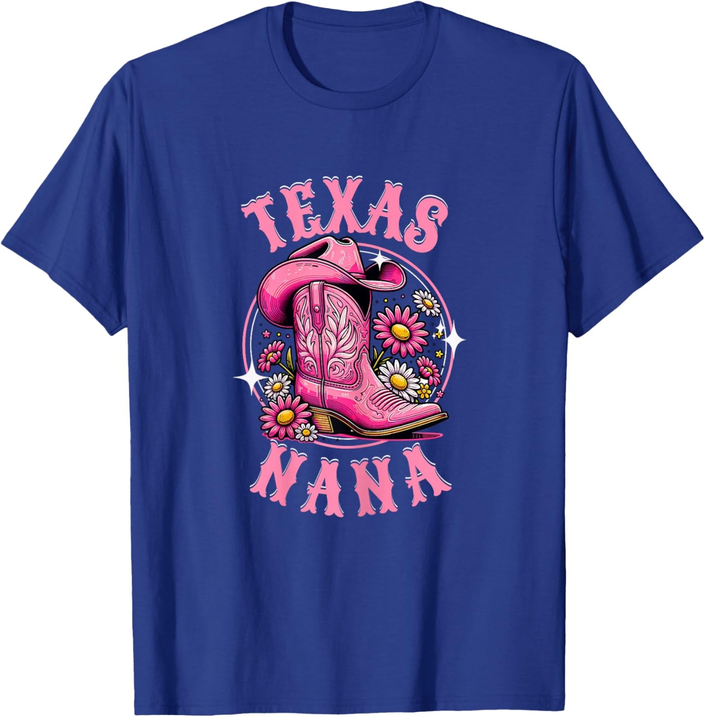 Rodeo Country Western Cowgirl Pink Cowboy Boots Texas Nana T-Shirt - T-Shirt | Royal