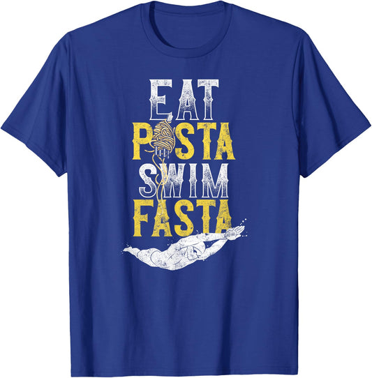 Swimming Swimmer Eat Pasta Swim Fasta T-Shirt - T-Shirt | Royal