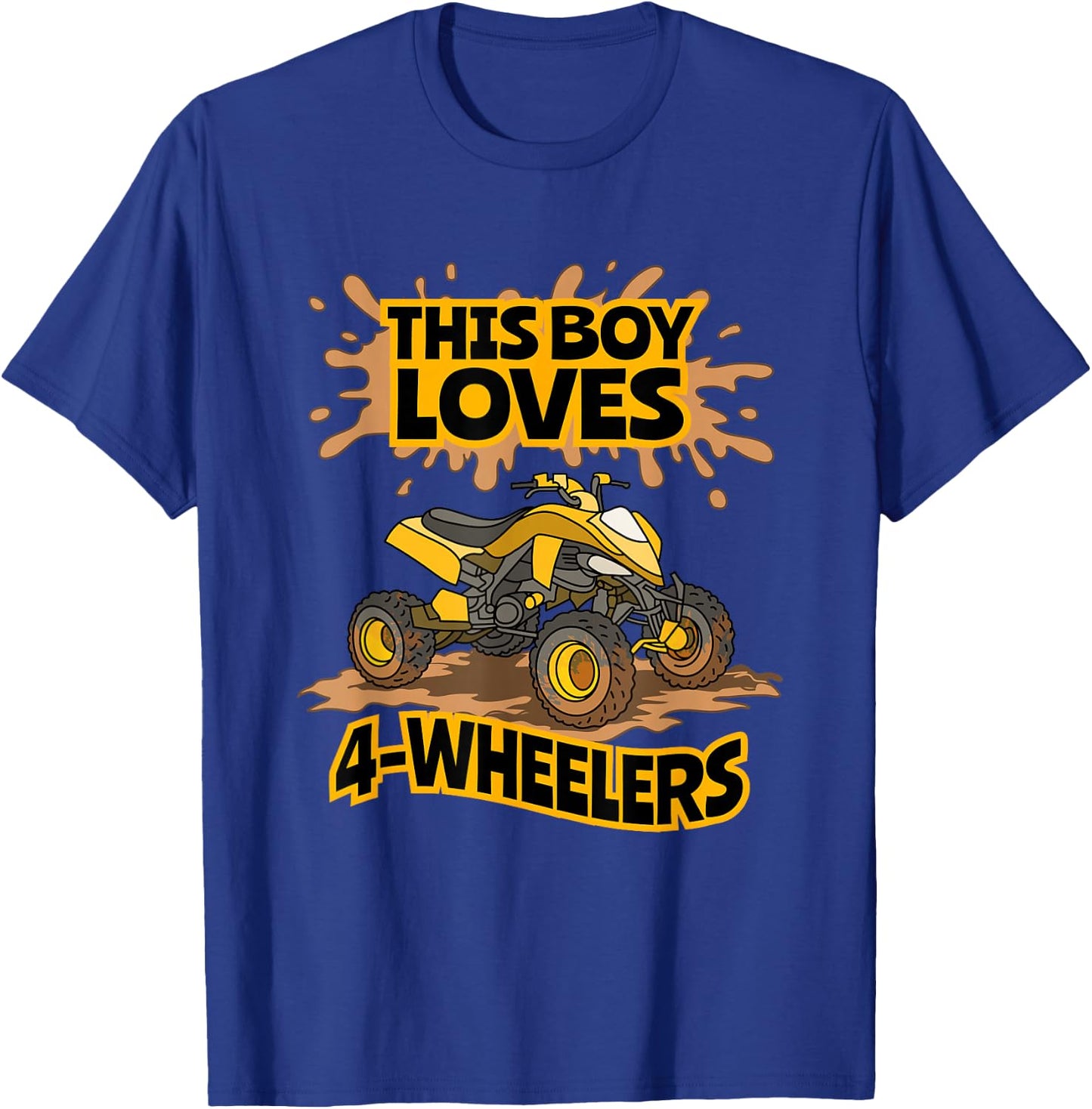 Kids ATV Outfit 4 Wheeler Mudding Gift Boys Four Wheeler T-Shirt - T-Shirt | Royal