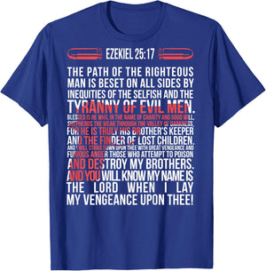 17 - The Path of the righteous man is beset on T-Shirt - T-Shirt | Royal