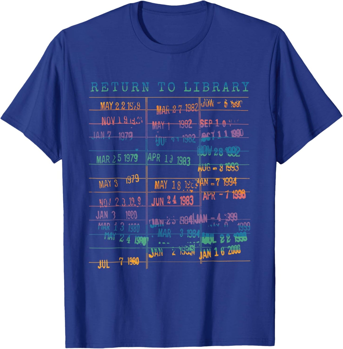 Library Card Vintage Book Due Date Bookish Rainbow Reading T-Shirt - T-Shirt | Royal