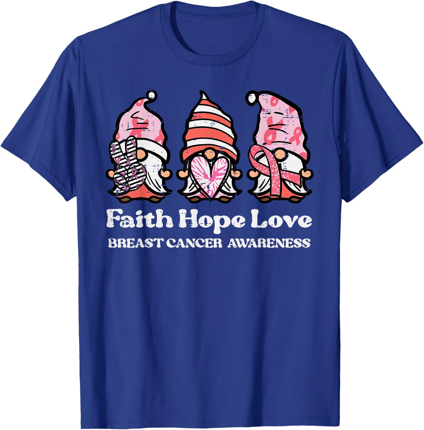 Breast Cancer Awareness Gnomes Faith Hope Love Men Women Kid T-Shirt - T-Shirt | Royal