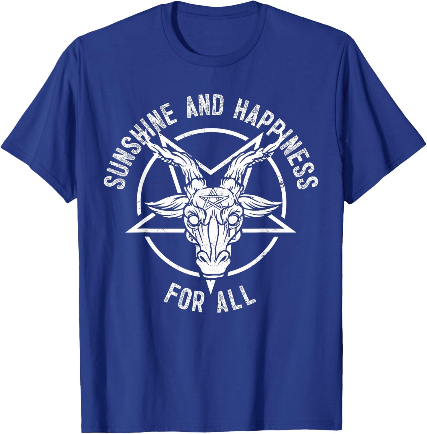 Gothic Heavy Metal Dark Rock Punk Sunshine Happiness For All T-Shirt - T-Shirt | Royal