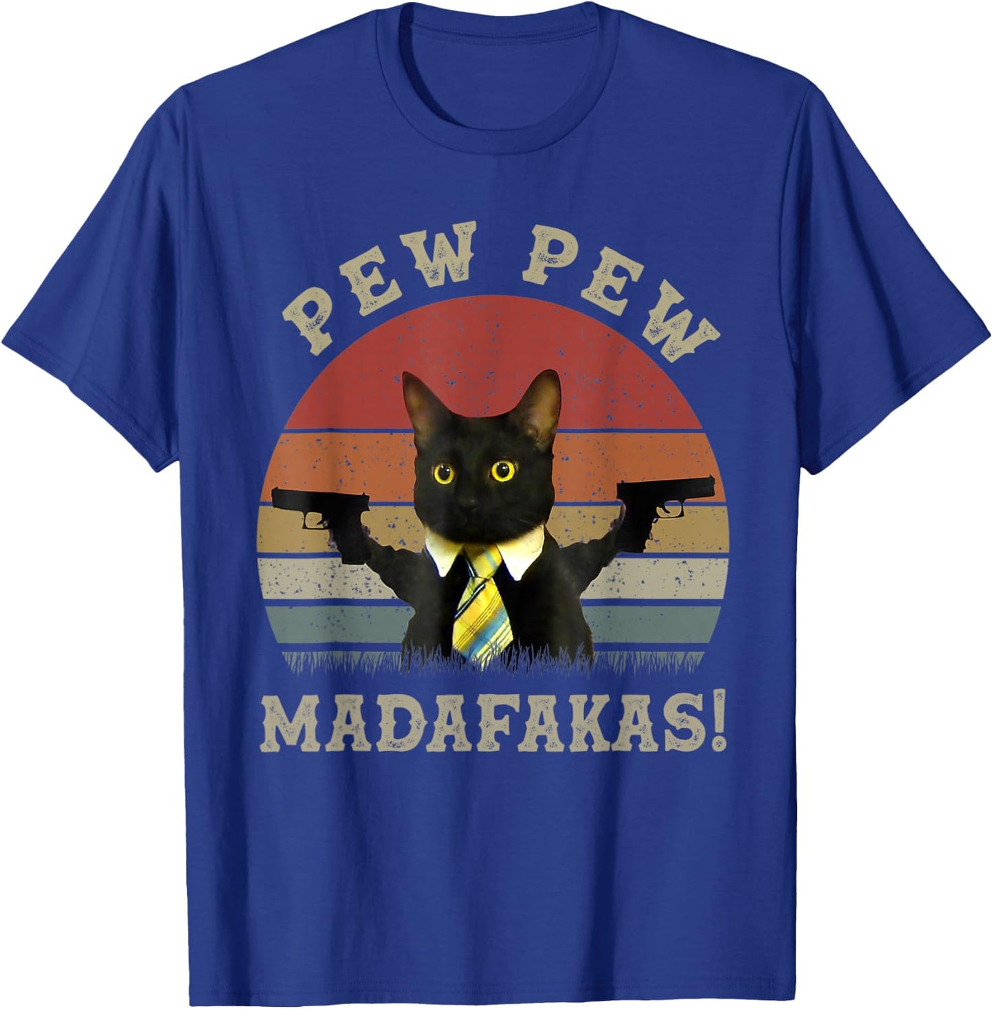Funny Black Cat Pew Pew Madafakas T-Shirt - T-Shirt | Royal